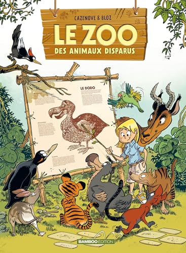jaquette livre Le Zoo Des Animaux Disparus Tome 1