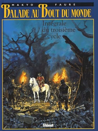 jaquette livre Balade Au Bout Du Monde - Intégrale Du Troisième Cycle