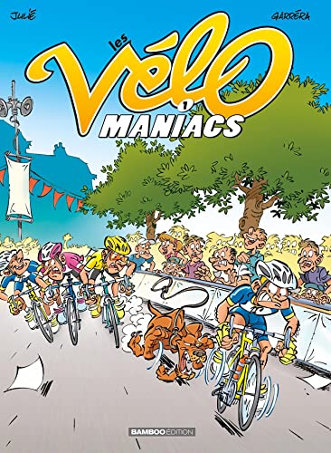 jaquette livre Les Vélomaniacs Tome 1