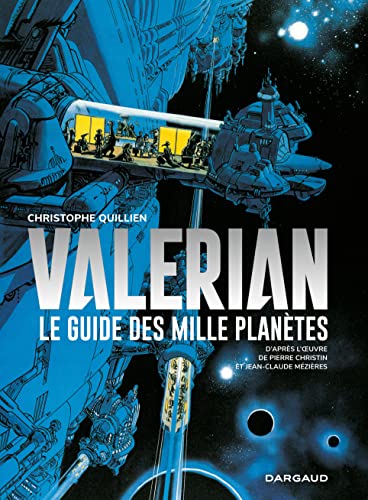 jaquette livre Valérian - Le Guide Des Mille Planètes