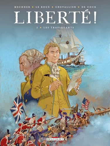 jaquette livre Liberté ! Tome 2 - Les Trafiquants