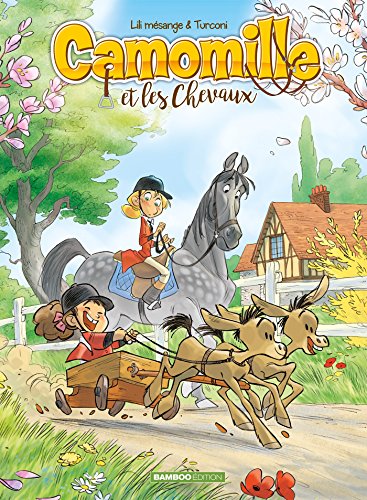 jaquette livre Camomille Et Les Chevaux Tome 2 - Sacré Pompon