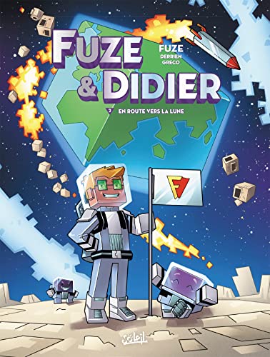 jaquette livre Fuze & Didier Tome 2 - En Route Vers La Lune