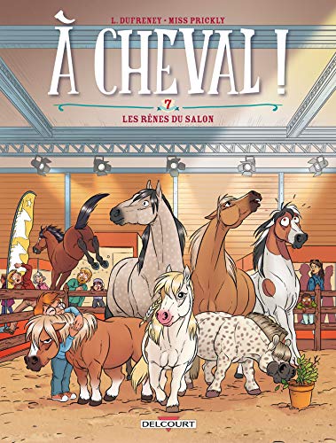 jaquette livre A Cheval ! Tome 7 - Les Rênes Du Salon