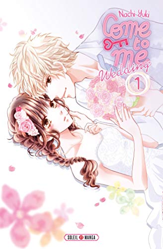 jaquette livre Come to me Wedding - Tome 1