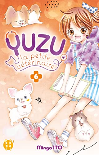 jaquette livre Yuzu, la petite vétérinaire - Tome 6