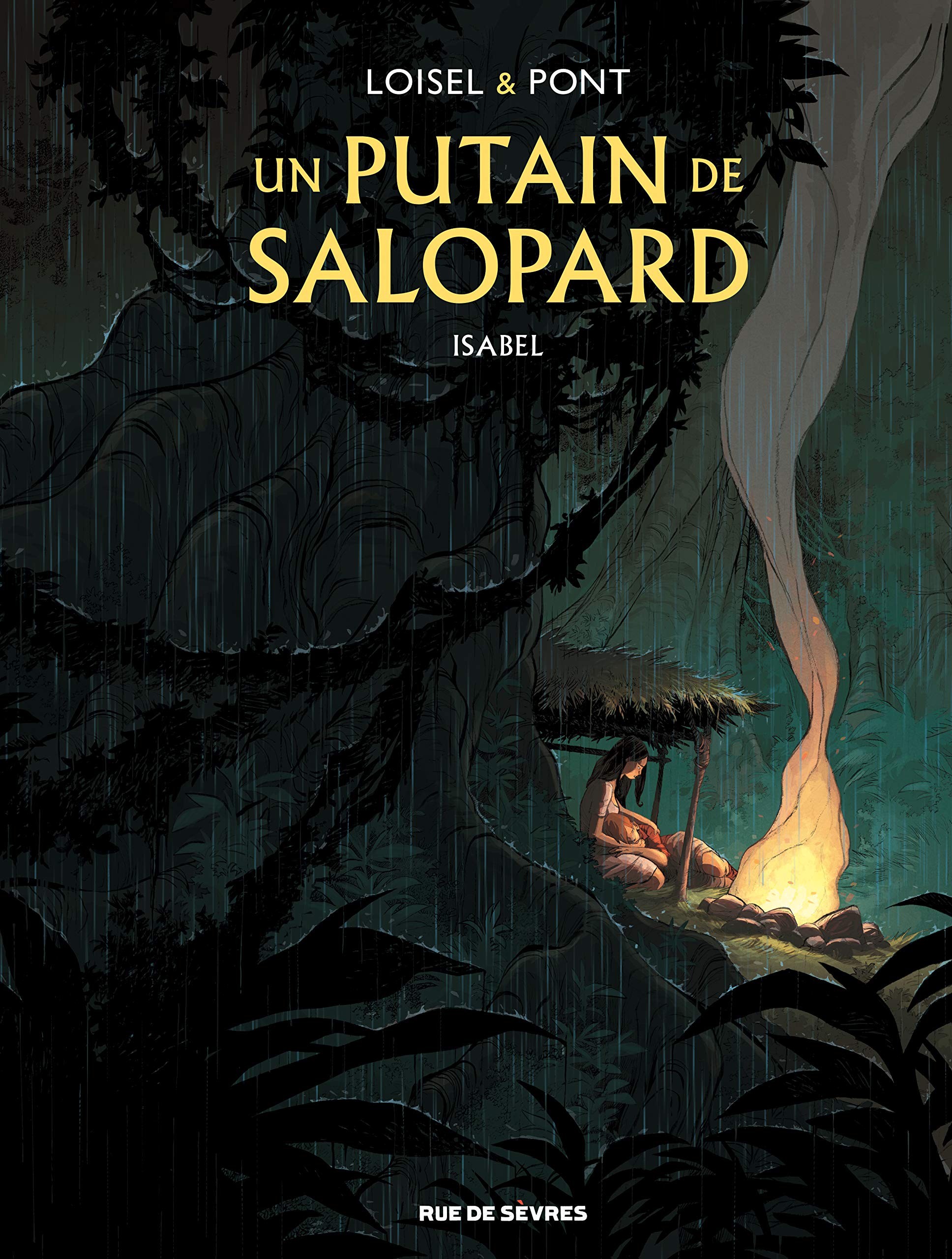 jaquette livre Un putain de salopard Tome 1 - Isabel
