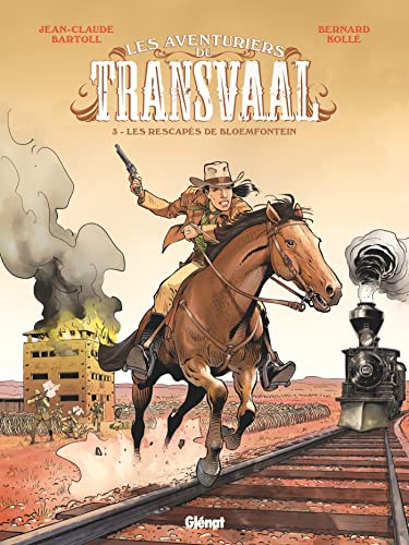 jaquette livre Les Aventuriers Du Transvaal Tome 3 - Les Rescapés De Bloemfontein