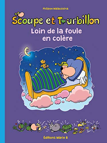 jaquette livre Scoupe Et Tourbillon - Loin De La Foule En Colère