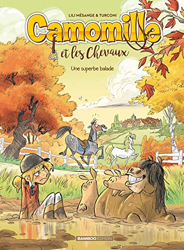 jaquette livre Camomille Et Les Chevaux Tome 5 - Une Superbe Balade