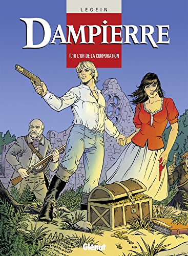 jaquette livre Dampierre Tome 10 - L'or De La Corporation