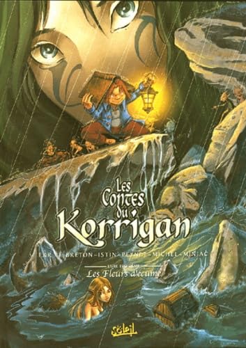 jaquette livre Les Contes Du Korrigan Tome 3 - Les Fleurs D'écume