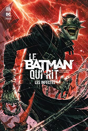 jaquette livre Le Batman Qui Rit - Les Infectés
