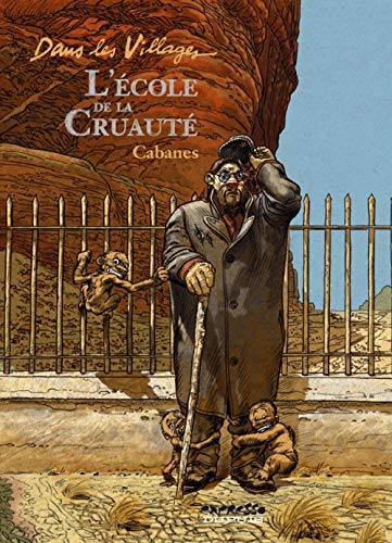 jaquette livre Dans Les Villages Tome 5 - L'école De La Cruauté