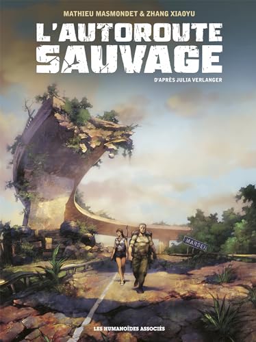jaquette livre L'autoroute Sauvage Intégrale