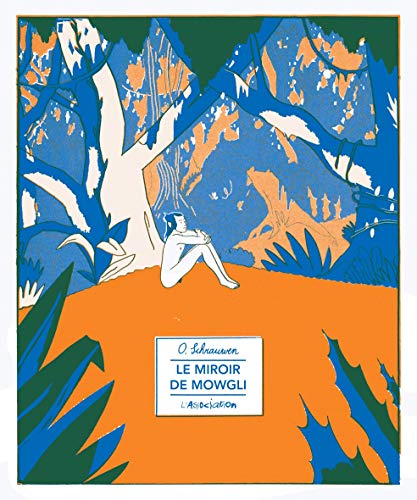jaquette livre Le Miroir De Mowgli