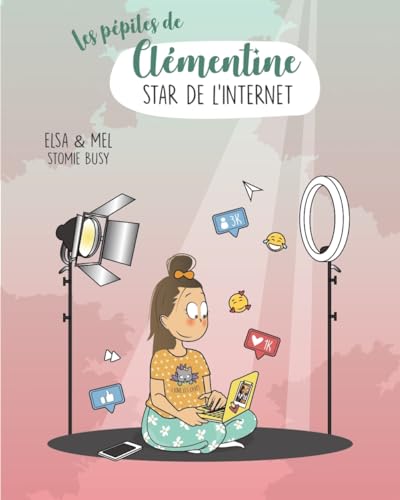 jaquette livre Les Pépites De Clémentine Tome 2 - Star De L'internet