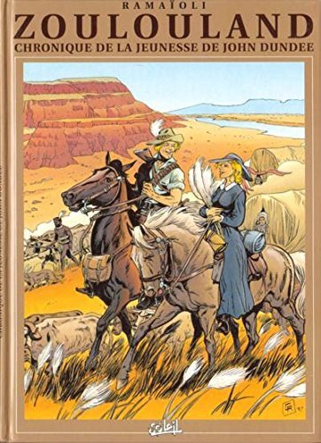 jaquette livre Zoulouland : Chronique De La Jeunesse De John Dundee