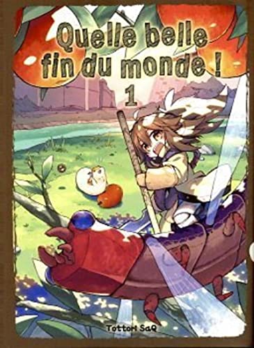 jaquette livre Quelle belle fin du monde - Tome 1