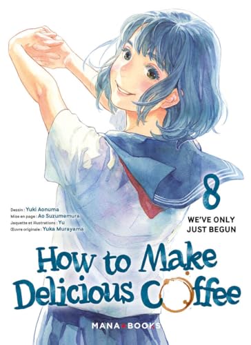 jaquette livre How to make delicious coffee - Tome 8