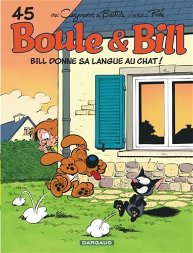 jaquette livre Boule & Bill Tome 45 - Bill Donne Sa Langue Au Chat !