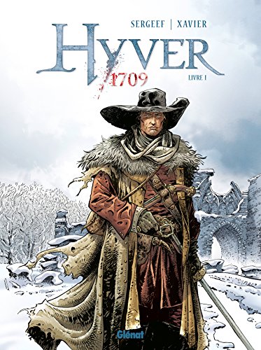jaquette livre Hyver 1709 Tome 1