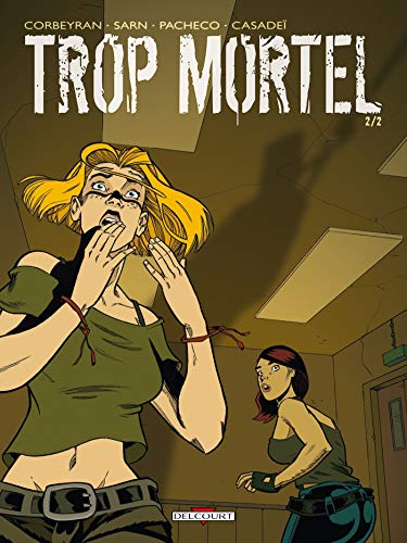 jaquette livre Trop Mortel Tome 2