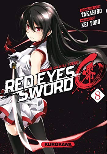 jaquette livre Red eyes sword Zero - Akame ga Kill ! Zero - Tome 8