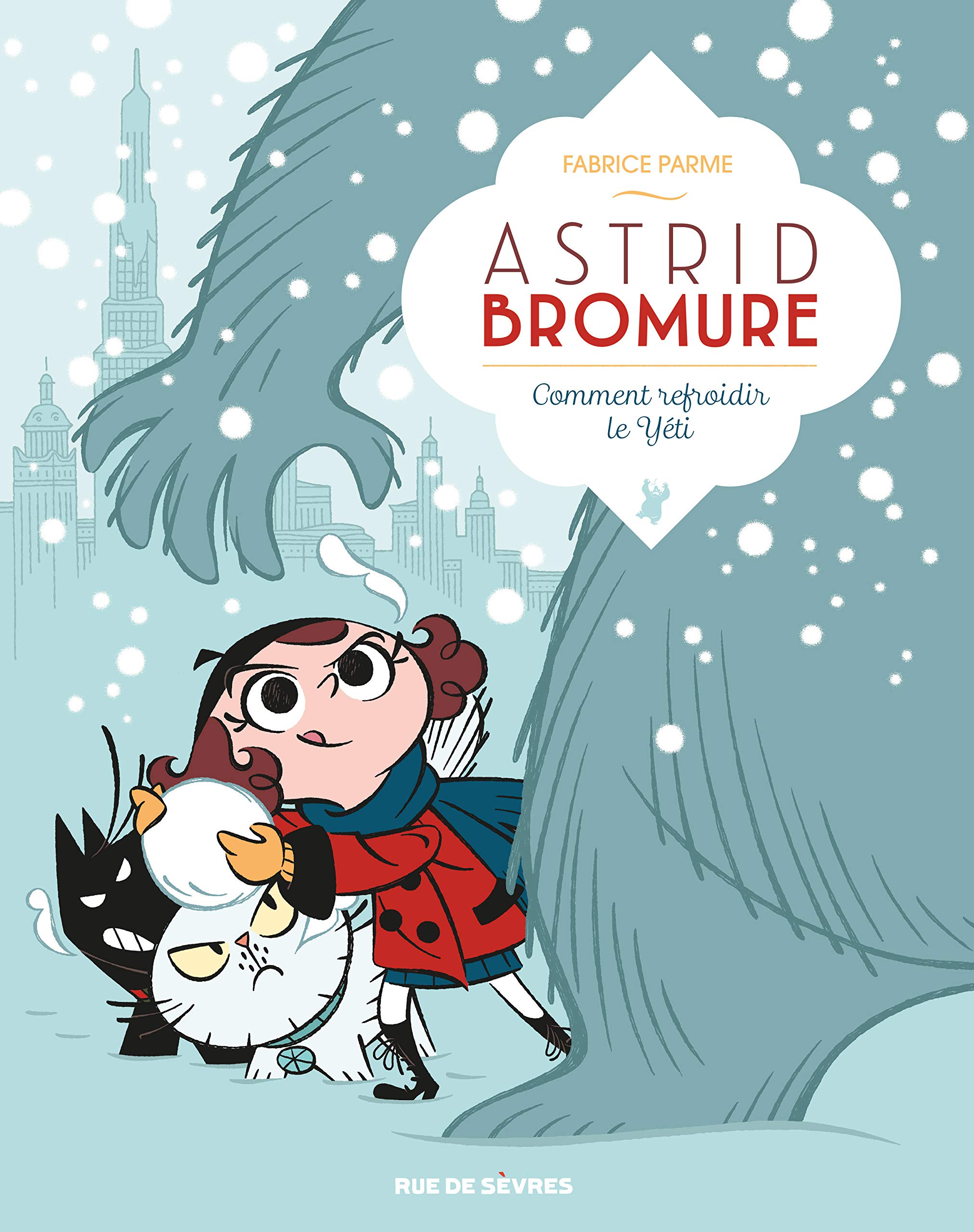 jaquette livre Astrid Bromure, Tome 5 : Comment refroidir le Yéti