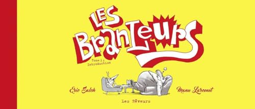 jaquette livre Les Branleurs Tome 1 - Introduction