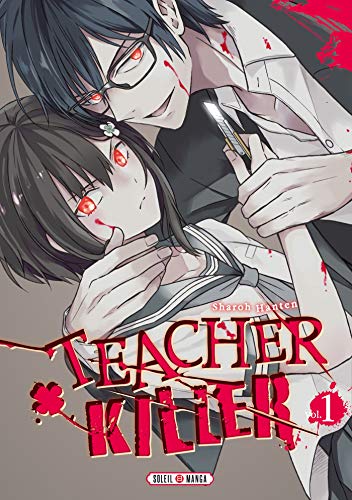 jaquette livre Teacher Killer - Tome 1