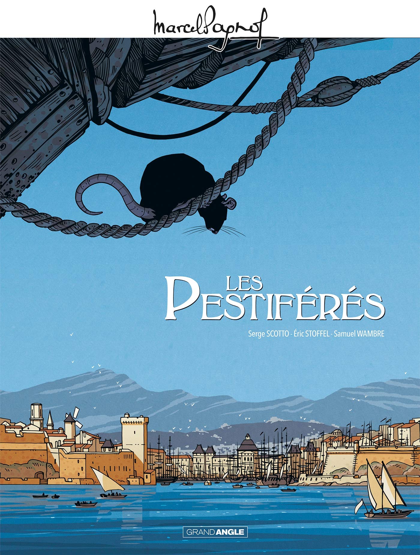 jaquette livre M. Pagnol en BD - Les Pestiférés - Histoire complète