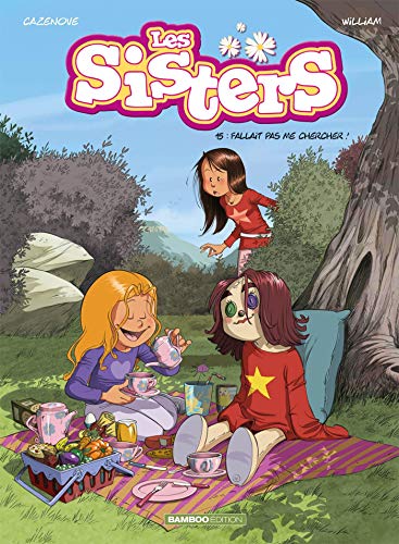 jaquette livre Les Sisters Tome 15 - Fallait Pas Me Chercher !