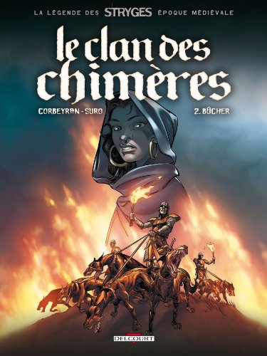 jaquette livre Le Clan Des Chimères Tome 2 - Bûcher
