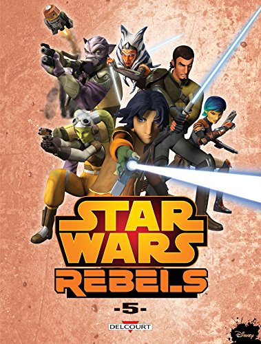 jaquette livre BD Star Wars rebels - Tome 5