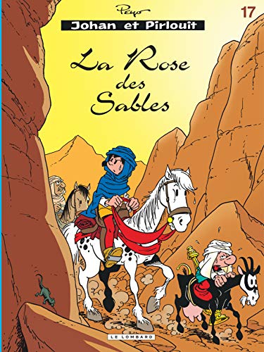 jaquette livre Johan Et Pirlouit Tome 17 : La Rose Des Sables