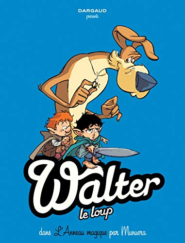 jaquette livre Walter Le Loup Tome 3 - L'anneau Magique