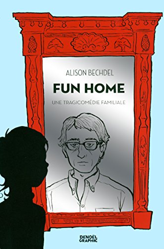 jaquette livre Fun Home - Une Tragicomédie Familiale