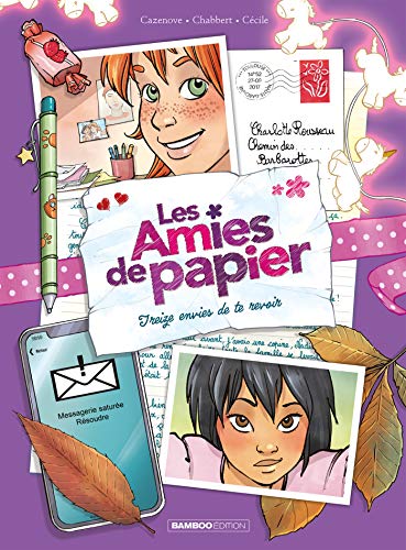 jaquette livre Les Amies De Papier Tome 3 - Treize Envies De Te Revoir