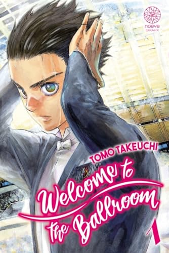 jaquette livre Welcome to the Ballroom - Tome 1