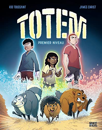 jaquette livre Totem Tome 1 - Premier Niveau