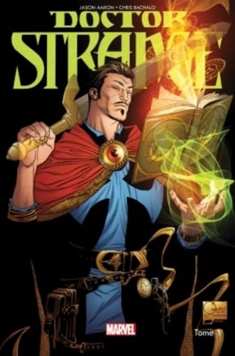 jaquette livre Doctor Strange Tome 1 - Les Voies De L'étrange