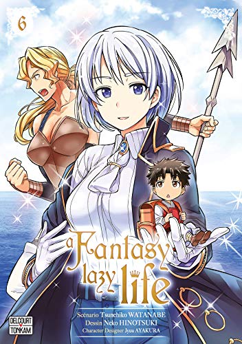 jaquette livre A Fantasy Lazy Life - Tome 6