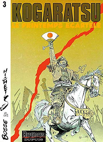 jaquette livre Kogaratsu - Tome 3 : Le Printemps écartelé