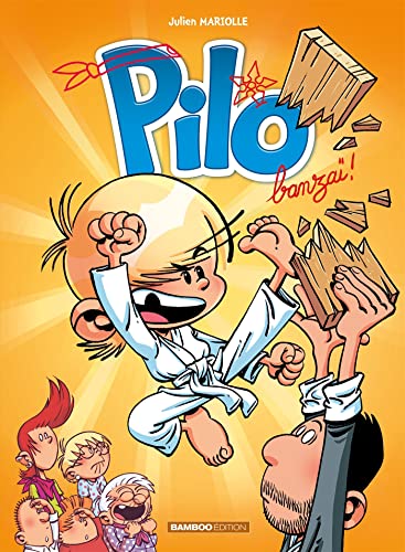 jaquette livre Pilo Tome 3 - Banzaï !