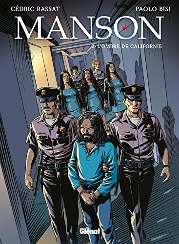 jaquette livre Manson Tome 2 - L'ombre De Californie