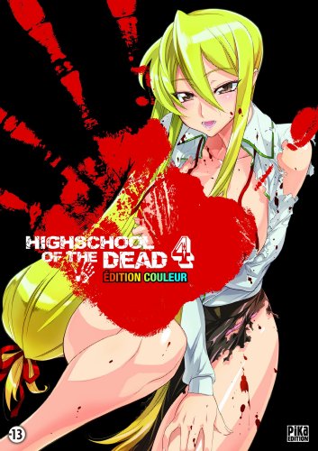 jaquette livre High school of the dead - Couleur - Tome 4