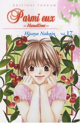 jaquette livre Parmi eux - Hanakimi - Tome 17