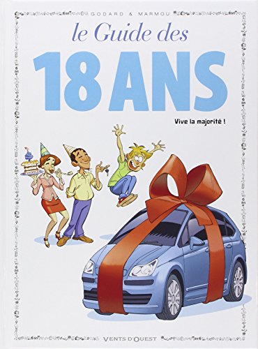 jaquette livre Les Guides En Bd Tome 39 - Le Guide Des 18 Ans - Vivie La Majorité