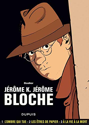 jaquette livre Jérôme K. Jérôme Bloche - L'intégrale - Tomes 1 À 3 - L'ombre Qui Tue - Les Êtres De Papier - A La Vie À La Mort